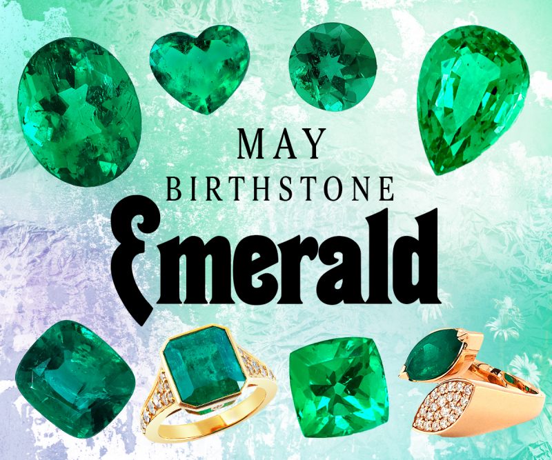 May Birthstone: The Emerald